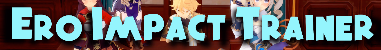 淫神冲击调教：提瓦特后宫（Ero Impact Trainer）v0.1r.2 精翻汉化 游戏截图 1